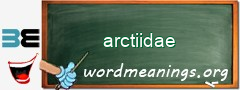 WordMeaning blackboard for arctiidae